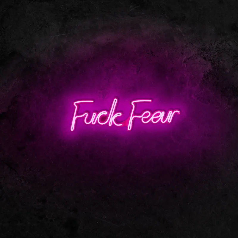 Aplica de Perete Neon Fuck Fear - Roz