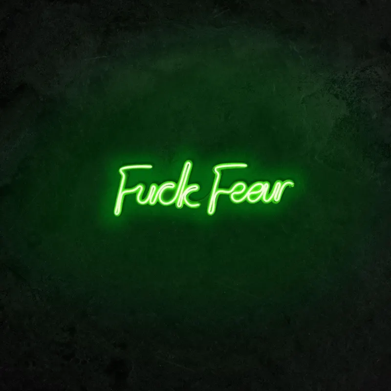 Aplica de Perete Neon Fuck Fear - Verde