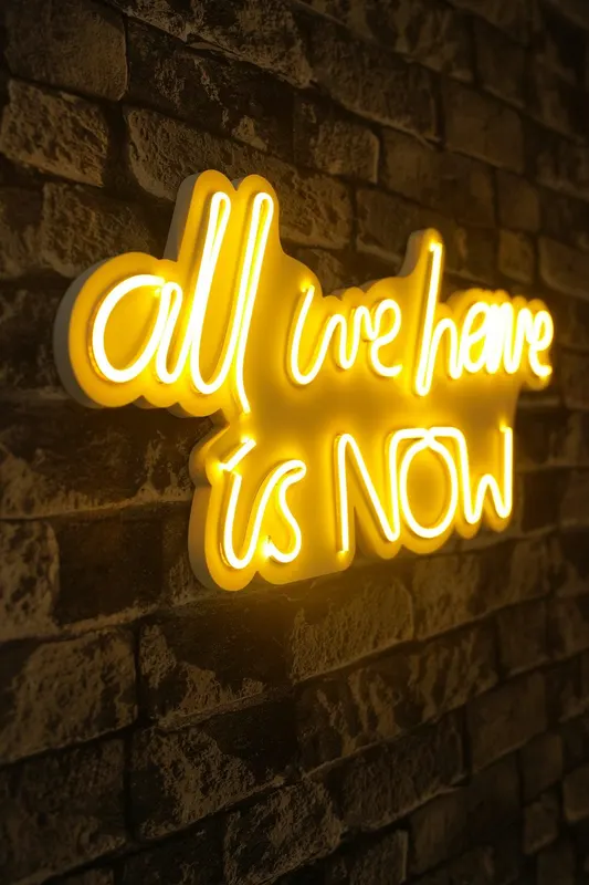 Lampa Neon All We Have Is Now, Roz - Galben
