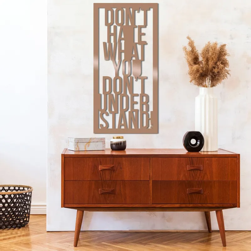 Decoratiune de perete Metal Dont Hate What You Dont Understand, 80x1x40 cm - Multicolor